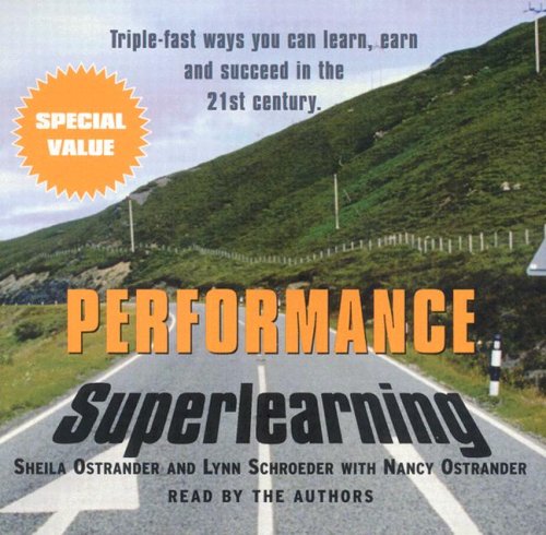 Performance Superlearning (9780375418457) by Ostrander, Sheila; Schroeder, Lynn; Ostrander, Nancy