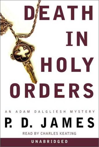 Beispielbild fr Death in Holy Orders: An Adam Dalgliesh Novel zum Verkauf von The Yard Sale Store