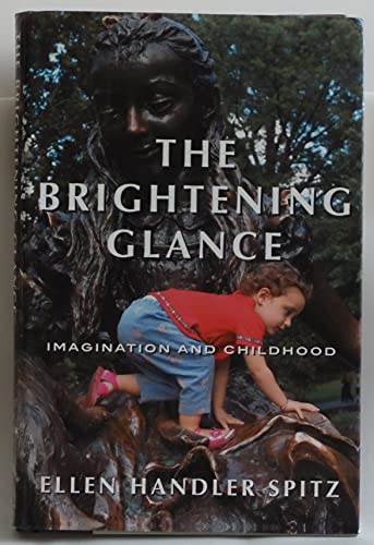 Imagen de archivo de The Brightening Glance: Imagination and Childhood a la venta por Goodwill