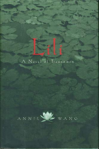 Lili: A Novel of Tiananmen