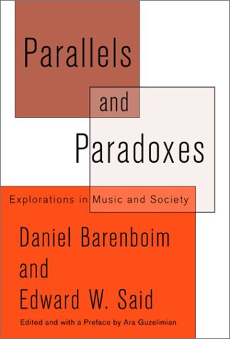 Stock image for Parallels and Paradoxes: Explorations in Music and Society for sale by ThriftBooks-Atlanta