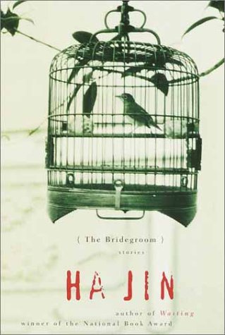 The Bridegroom (9780375421204) by Ha Jin