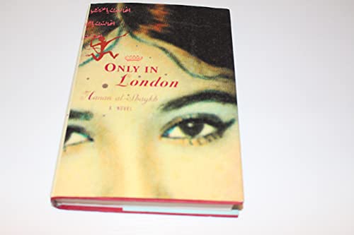 9780375421334: Only in London: A Novel