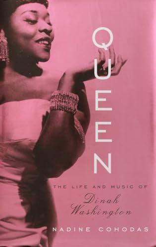 9780375421488: Queen: The Life and Music of Dinah Washington