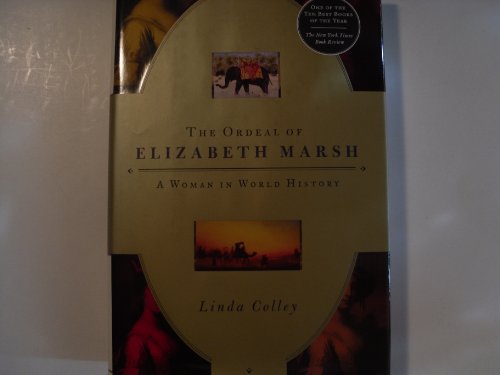 9780375421532: The Ordeal of Elizabeth Marsh: A Woman in World History [Idioma Ingls]