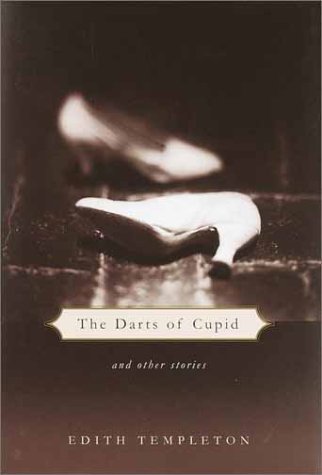 Imagen de archivo de The Darts of Cupid: And Other Stories a la venta por GF Books, Inc.