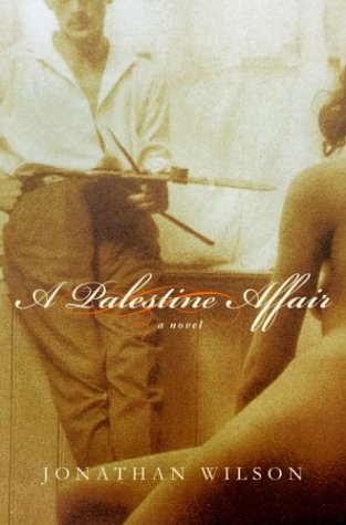 Stock image for A Palestine Affair: A Novel for sale by SecondSale