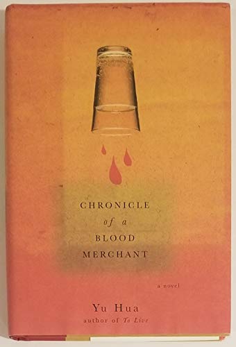 Beispielbild fr Chronicle of a Blood Merchant: A Novel zum Verkauf von ZBK Books