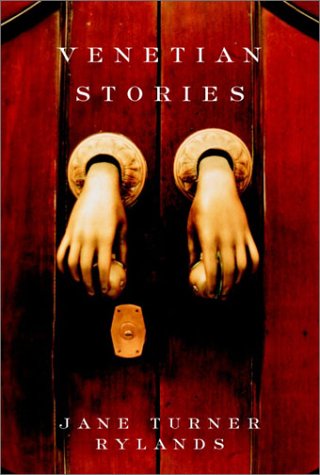 9780375422324: Venetian Stories