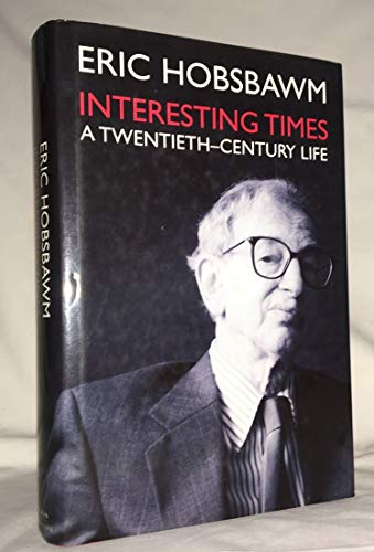 9780375422348: Interesting Times: A Twentieth-Century Life