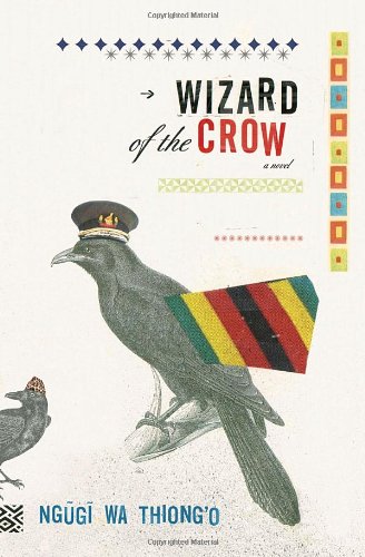 Stock image for Wizard of the Crow: A Novel for sale by HPB-Emerald