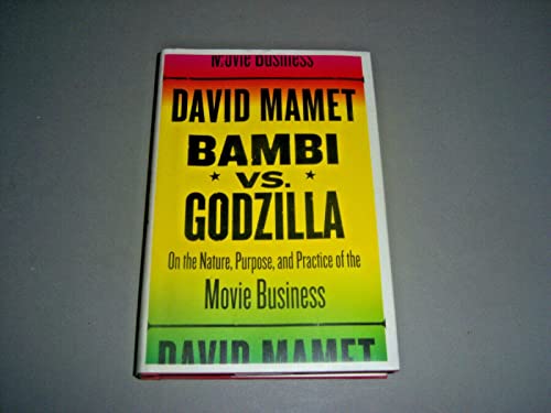 Beispielbild fr Bambi vs. Godzilla: On the Nature, Purpose, and Practice of the Movie Business zum Verkauf von BookHolders