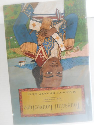 Stock image for Toussaint Louverture: A Biography for sale by SecondSale