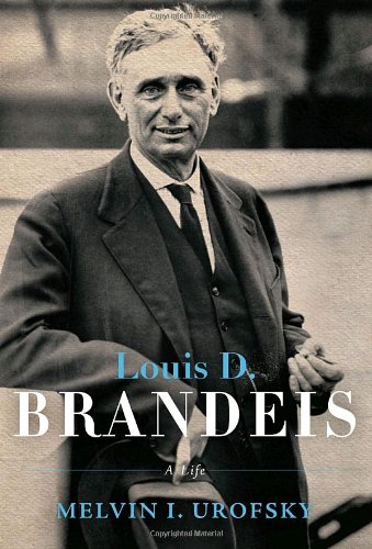 Beispielbild fr Louis D. Brandeis: A Life zum Verkauf von More Than Words