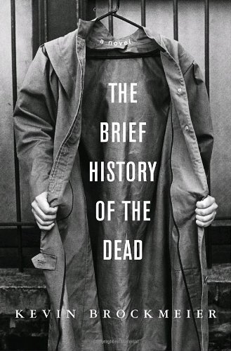 9780375423697: The Brief History of the Dead