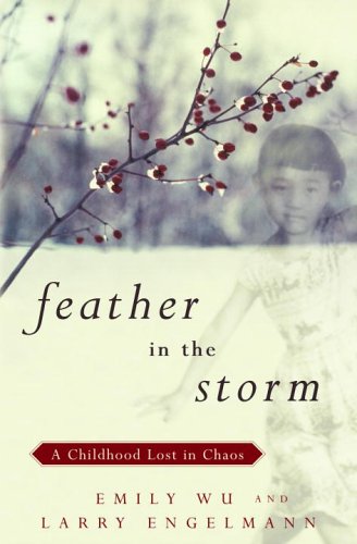 Imagen de archivo de Feather in the Storm: A Childhood Lost in Chaos a la venta por HPB-Emerald