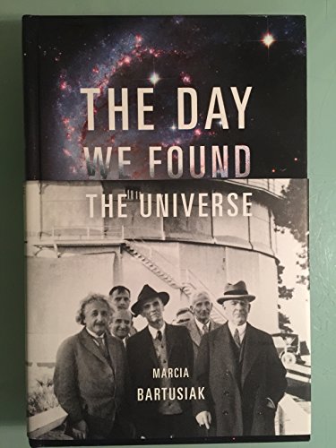 Beispielbild fr The Day We Found the Universe zum Verkauf von ThriftBooks-Dallas