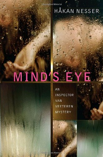 Imagen de archivo de Mind's Eye: An Inspector Van Veeteren Mystery a la venta por Revaluation Books