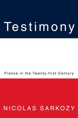 Stock image for Testimony: France in the Twenty-first Century for sale by HPB-Emerald