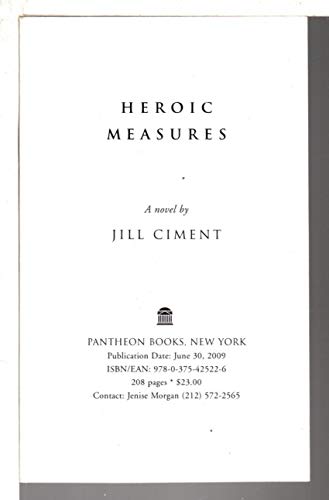 Stock image for Heroic Measures: A Novel for sale by SecondSale