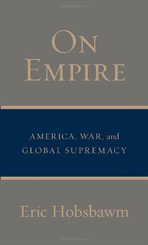 Beispielbild fr On Empire : America, War, and Global Supremacy zum Verkauf von Better World Books