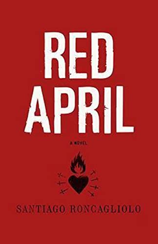 Imagen de archivo de Red April : A Novel a la venta por Better World Books