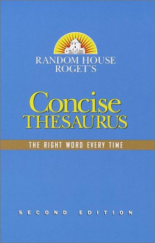 Beispielbild fr Random House Roget's Concise Thesaurus zum Verkauf von Better World Books