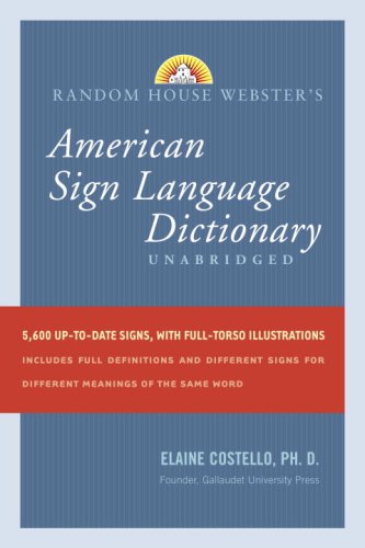 Stock image for Random House Webster's Unabridged American Sign Language Dictionary for sale by ThriftBooks-Atlanta