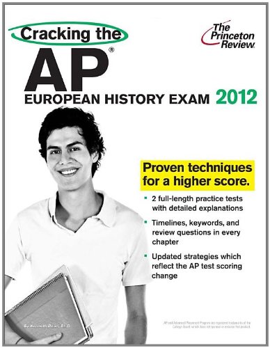 Beispielbild fr Cracking the AP European History Exam, 2012 Edition zum Verkauf von Better World Books