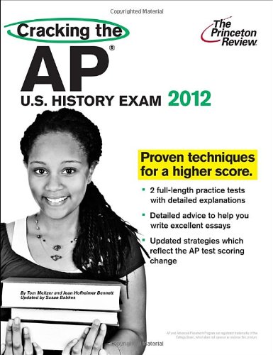 Beispielbild fr Cracking the AP U.S. History Exam, 2012 Edition (College Test Preparation) zum Verkauf von SecondSale
