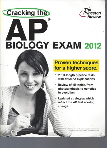 Cracking the AP Biology Exam, 2012 Edition (College Test Preparation) (9780375427251) by Princeton Review