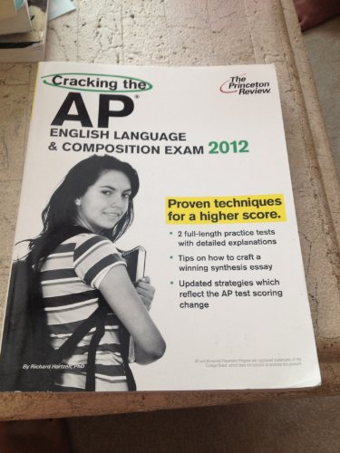 9780375427275: Cracking the AP English Language & Composition Exam, 2012