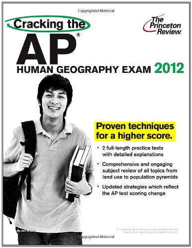 Beispielbild fr Cracking the AP Human Geography Exam, 2012 Edition zum Verkauf von Better World Books