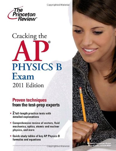 Imagen de archivo de Cracking the AP Physics B Exam a la venta por ThriftBooks-Atlanta