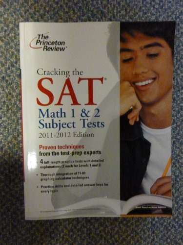 Stock image for Cracking the SAT Math 1 and 2 Subject Tests, 2011-2012 Edition for sale by Better World Books