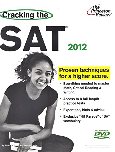 9780375428302: Cracking the SAT 2012 (Cracking the Sat Premium Edition With Practice Tests)