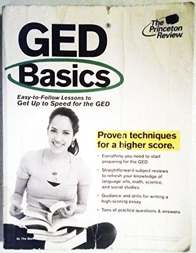 GED Basics (Princeton Review: GED Basics: An Introduction to All 5 Tests)