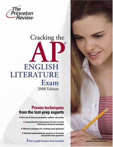 Cracking the AP English Literature Exam, 2008 Edition (College Test Preparation) (9780375428432) by Princeton Review