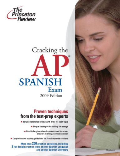 Cracking the AP Spanish Exam with Audio CD, 2009 Edition (College Test Preparation) (9780375428487) by Princeton Review