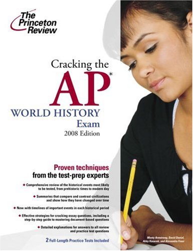 Stock image for Cracking the AP World History Exam 2008 for sale by Better World Books: West