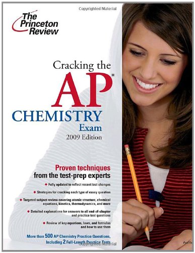 Cracking the AP Chemistry Exam, 2009 Edition (College Test Preparation) (9780375428869) by Princeton Review