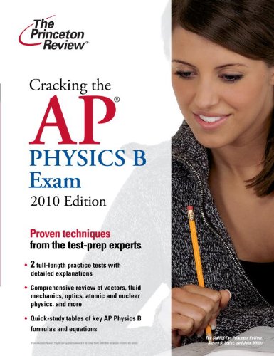 9780375429460: Cracking the AP Physics B Exam (Princeton Review)