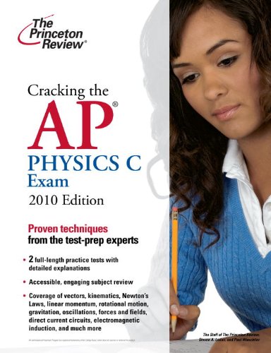 9780375429477: Cracking the AP Physics C Exam (Princeton Review)