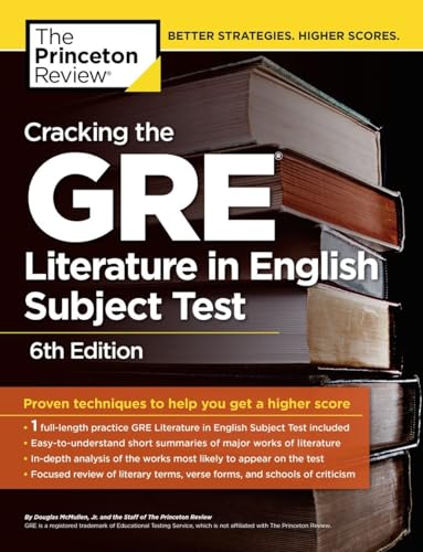 Beispielbild fr Cracking the GRE Literature in English Subject Test, 6th Edition (Graduate School Test Preparation) zum Verkauf von SecondSale