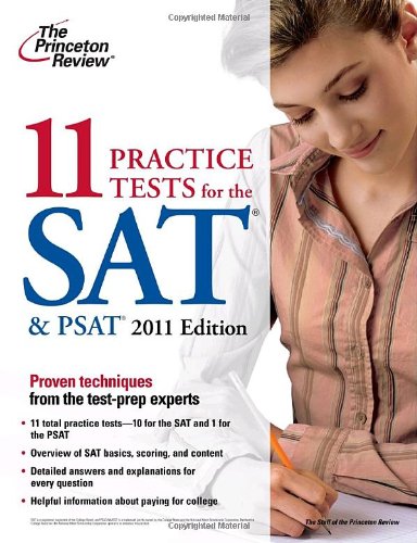 Beispielbild fr 11 Practice Tests for the SAT and PSAT, 2011 Edition zum Verkauf von Better World Books