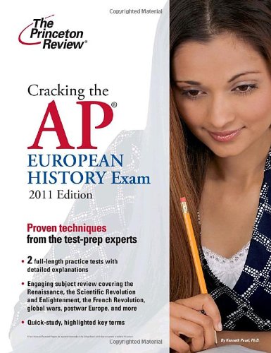 Beispielbild fr Cracking the AP European History Exam, 2011 Edition zum Verkauf von Better World Books