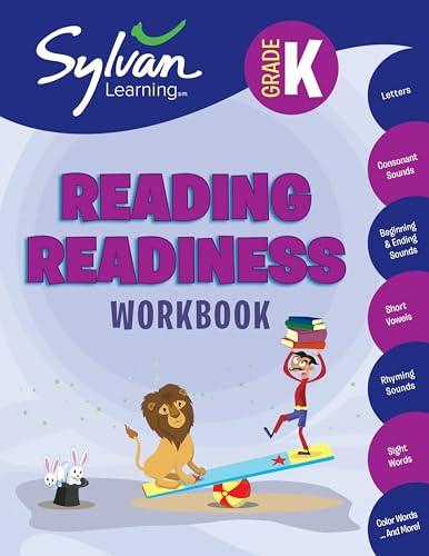 Stock image for Kindergarten Reading Readiness Workbook: Letters, Consonant Sounds, Beginning and Ending Sounds, Short Vowels, Rhyming Sounds, Sight Words, Color Words, and More (Sylvan Language Arts Workbooks) for sale by SecondSale