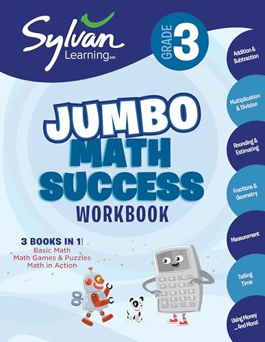 Stock image for 3rd Grade Jumbo Math Success Workbook: 3 Books in 1--Basic Math, Math Games and Puzzles, Math in Action; Activities, Exercises, and Tips to Help Catch . and Get Ahead (Sylvan Math Jumbo Workbooks) for sale by Your Online Bookstore