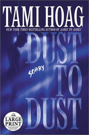 9780375430787: Dust to Dust (Random House Large Print)