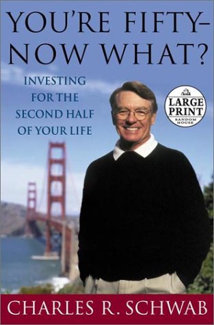 Stock image for You're Fifty--Now What?: Investing for the Second Half of Your Life (Random House Large Print) for sale by Wonder Book